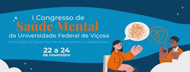 PPGCS e Comissão de Saúde Mental realizam o I Congresso de Saúde Mental da UFV